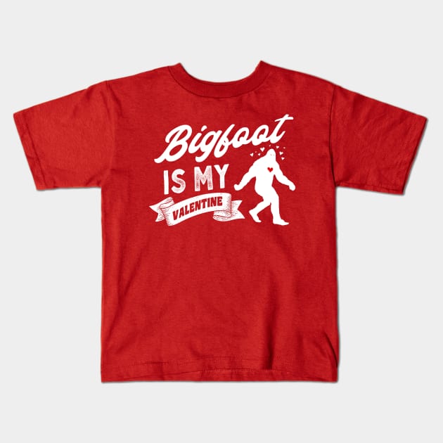 Bigfoot Is My Valentine Kids T-Shirt by Strangeology